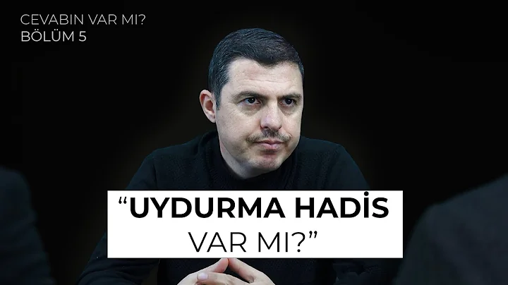 Cevabn Var M? Dr. Enes alk le Hadisler Hakknda Mer...