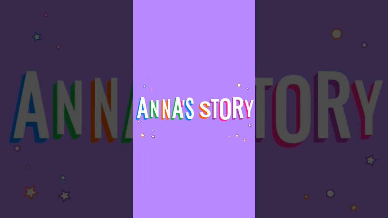 Anna's Story Chapter 1
