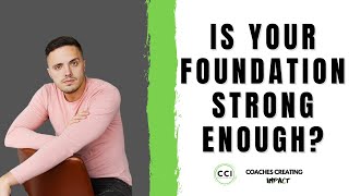 6 Steps to Creating a Strong Foundation for Your Business