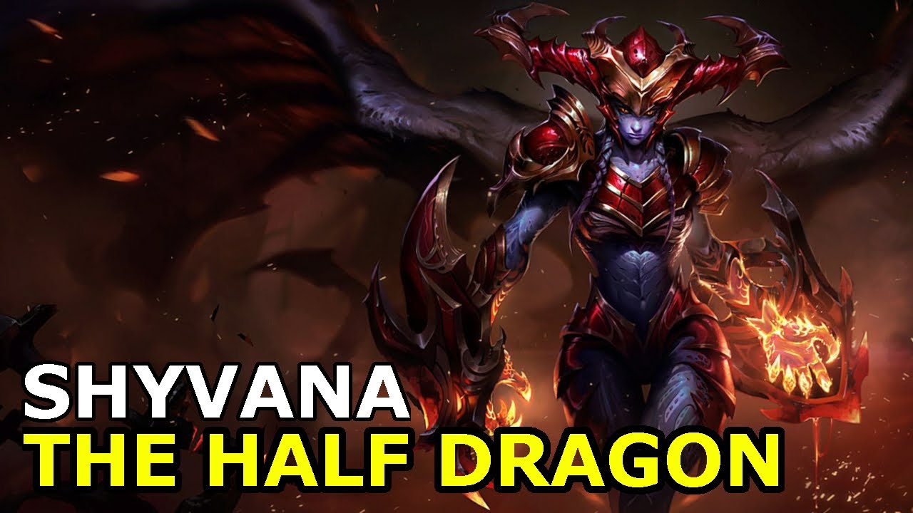 Shyvana: the Half Dragon | Voice Lines | League of Legends