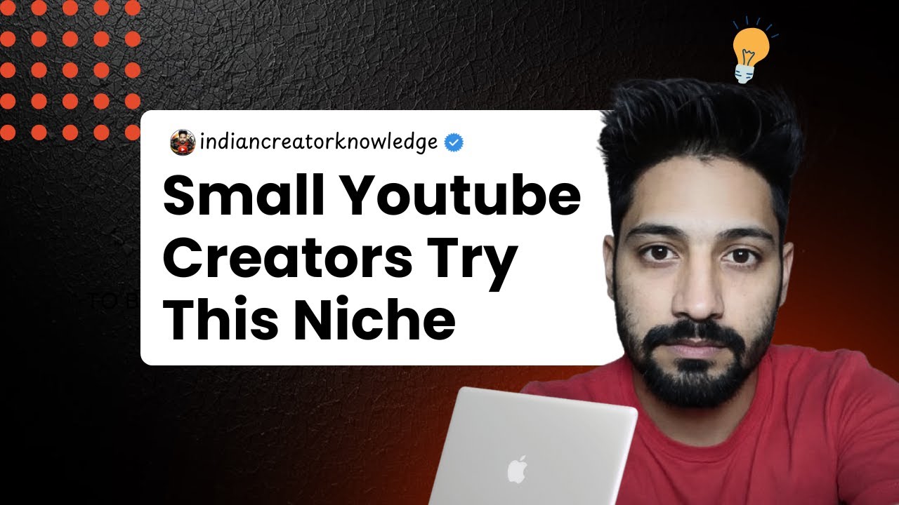 नए small Youtube Creators कैसी वीडियो बनाये, जीवन बदल देगा बस आपको अच्छे से मेहनत करनी है 