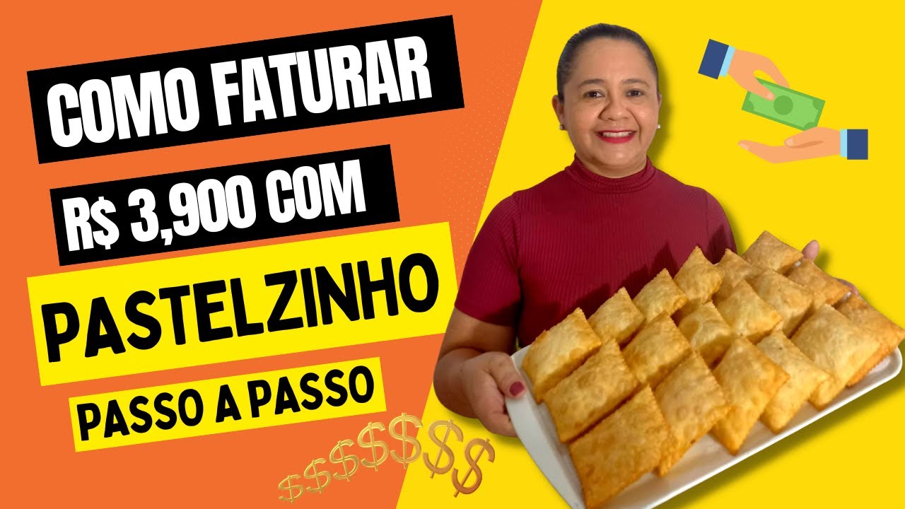 Como Faturar 3.900 com Pastelzinho