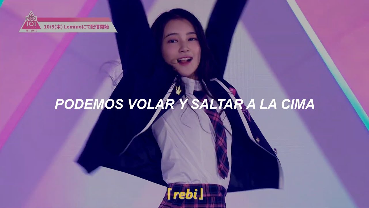 PRODUCE 101 JAPAN THE GIRLS - Leap high 『sub español』| MV