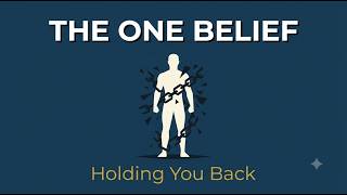The One Belief Holding You Back | Paradigm Psychology