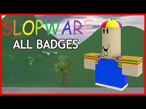 How to get ALL BADGES in SlopWare (Roblox)