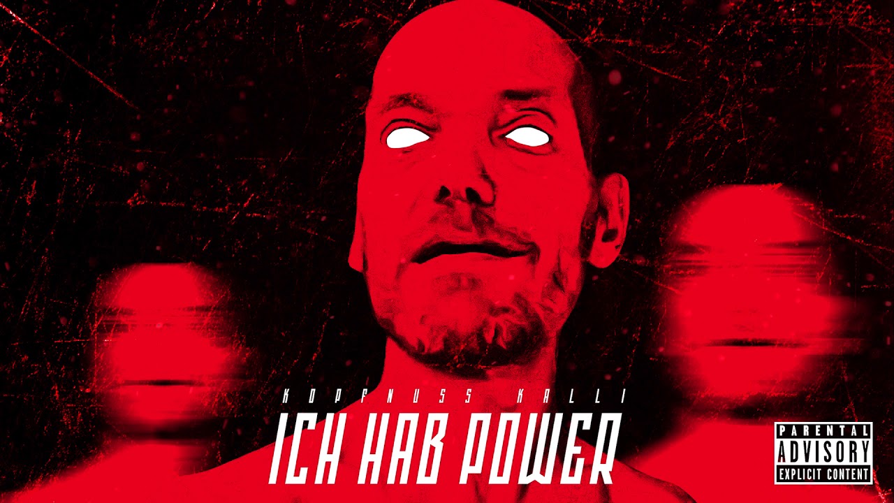 Kopfnuss Kalli - ICH HAB POWER! | Official Music Video - YouTube