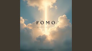 Fomo (Official Version)