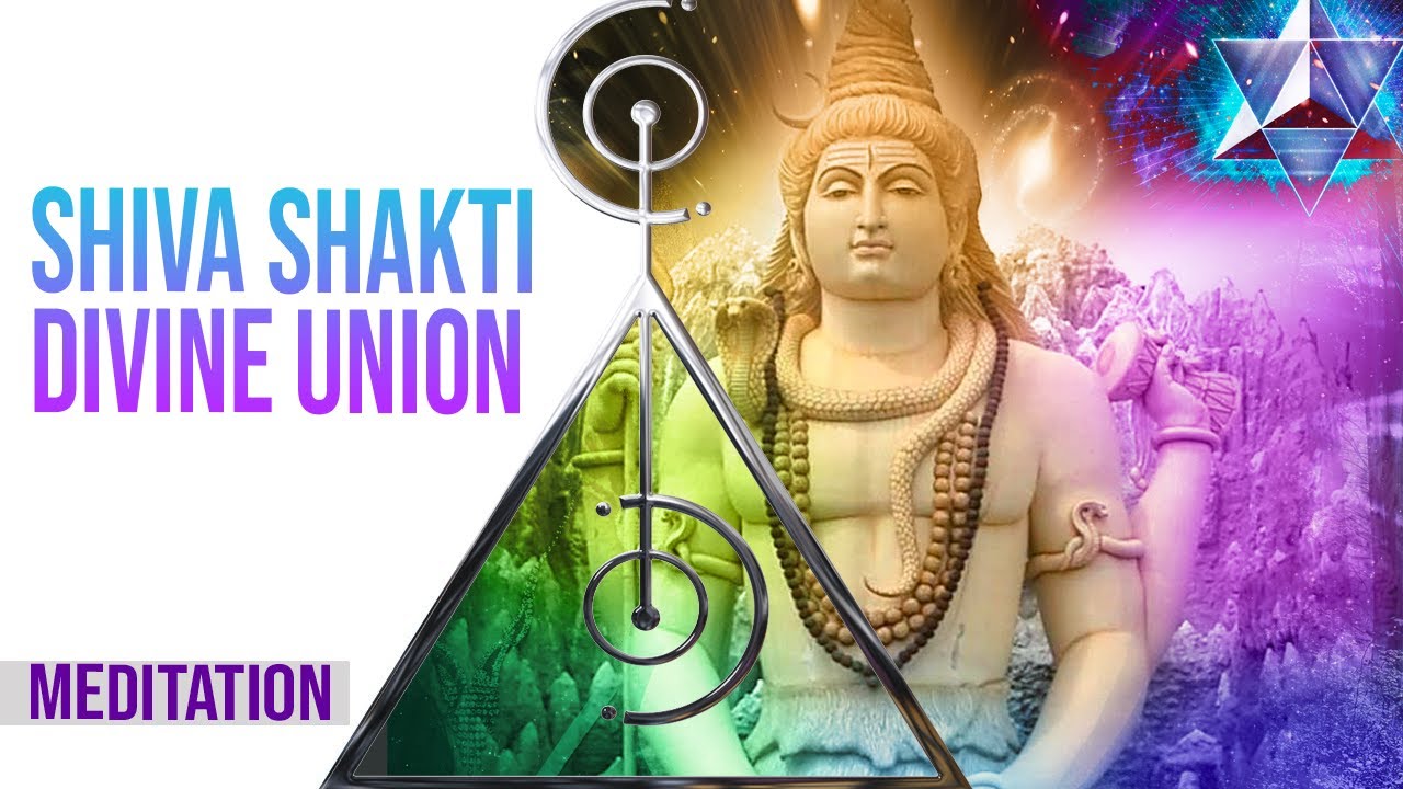 Shiva and Shakti Meditation