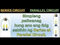 Series and Parallel Circuit basic explanation.