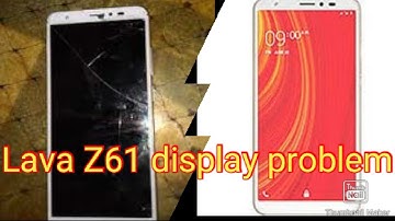 lava z61 display white / problem lava z61 mobile display change