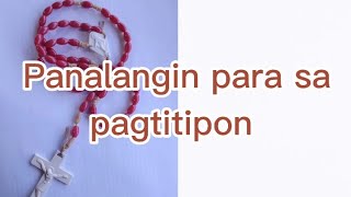 Panimulang panalangin para sa mga pagtitipon