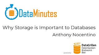 Anthony Nocentino - Why Storage is Important to Databases