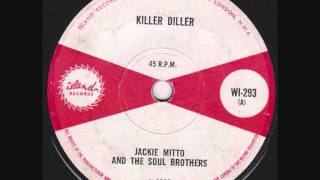 Jackie Mitto And The Soul Brothers - Killer Diller