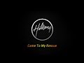 Came To My Rescue - Hillsong Acoustic