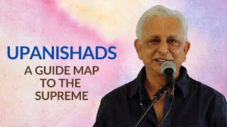 Upanishads  A Guide Map to the Supreme | Session 2 | Sacred Grove | U.S.A. 2022 | Sri M