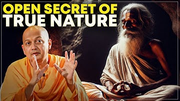 The Open Secret of Your True Nature | Swami Sarvapriyananda
