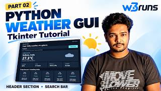 Python Tkinter Weather App Tutorial #2 | Header, Search Bar & Button