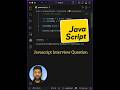 Javascript Object based interview question #coding #javascriptinterview #dsa