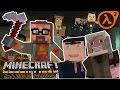 Play As Gordon Freeman (Half Life 2) Minecraft Story Mode Episode 8 w/ Gabe Newell