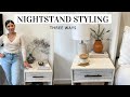 How To Style a Nightstand: Three Ways