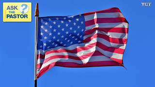 Is it Alright for Christians to Say the Pledge of Allegiance?| ASK THE PASTOR LIVE
