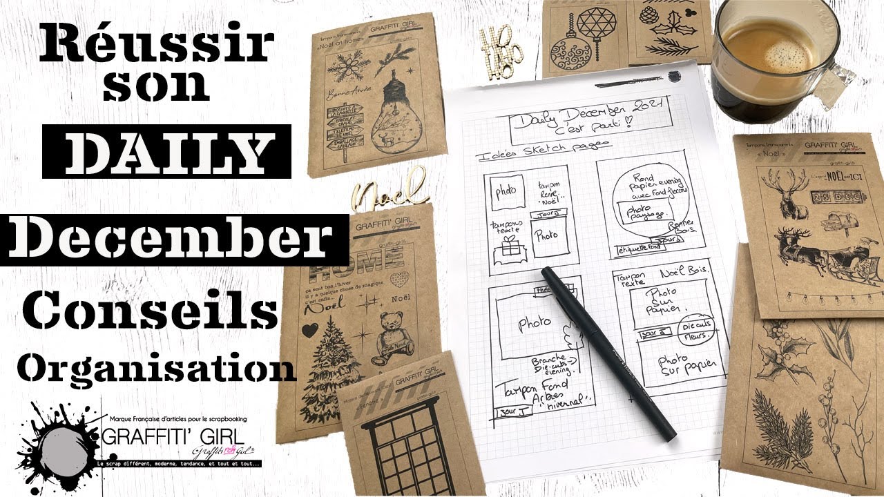 Réussir son DAILY DECEMBER, je partage mes CONSEILS et mon ORGANISATION, projet SCRAPBOOKING
