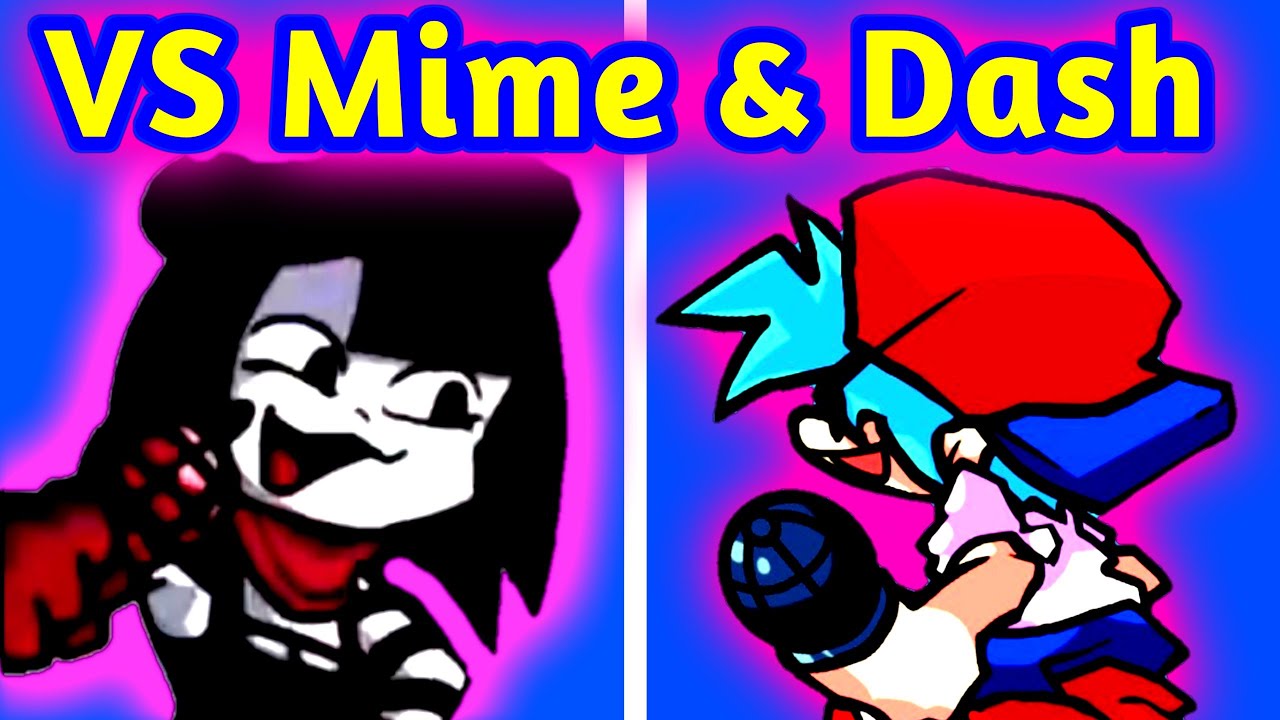 Friday Night Funkin': VS Mime and Dash Full Week [FNF  Mod/HARD/BonBon/ChuChu] 