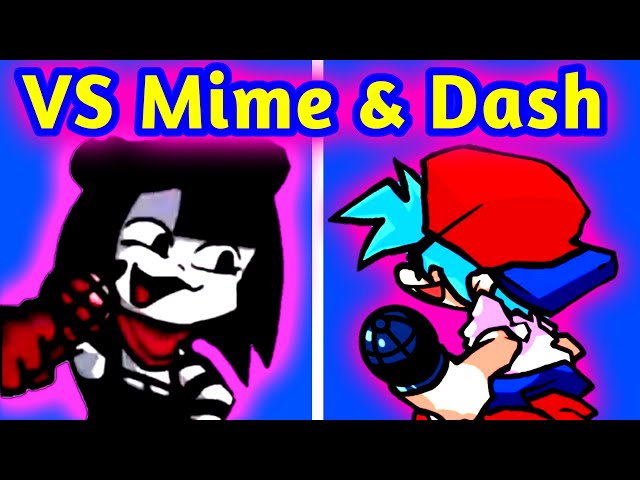 Fnf Mime and Dash #fnfedit #mimeanddash #spedupsounds #blowthisup