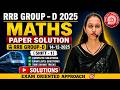 RRB GROUP-D 2025 |Maths paper solution with best approach| By Vandana Yadav |