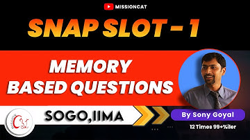 Memory Based Answers I SNAP22 I SNAP 2022 SLOT 1 Analysis | SNAP 2022 SLOT-1 Questions