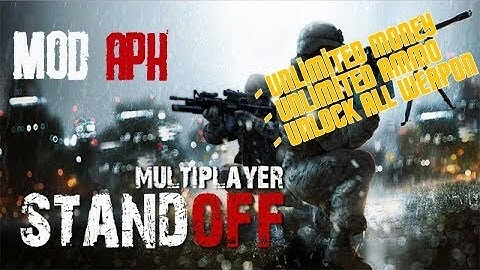 Standoff Multiplayer MOD APK Download & Gameplay (v.1.22.0)