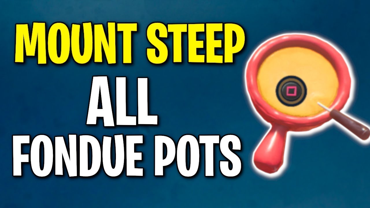 PvZ Battle for Neighborville All Fondue Pot Locations in MOUNT STEEP