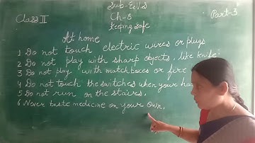 EVS Ch-8, Keeping Safe Part-3 Class-2