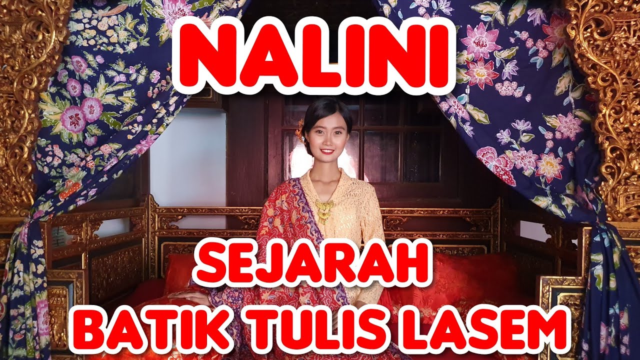  SEJARAH  BATIK  TULIS LASEM  YouTube