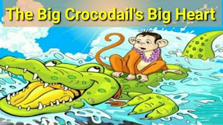 A Big Crocodail's Big Heart || Short Stories || Moral Stories || Fairytales || @Kidslearning2233