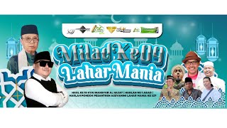 MILAD LAHAR MANIA KE 09 | HARLAH NU 1 ABAD