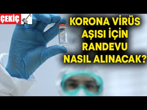 Aşı İçin Nasıl Randevu Alınır 6.01.2021 TURKEY