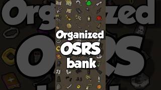 How To Organize Your Bank In OSRS