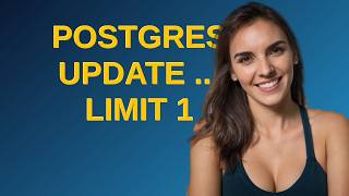 Dba: Postgres UPDATE ... LIMIT 1