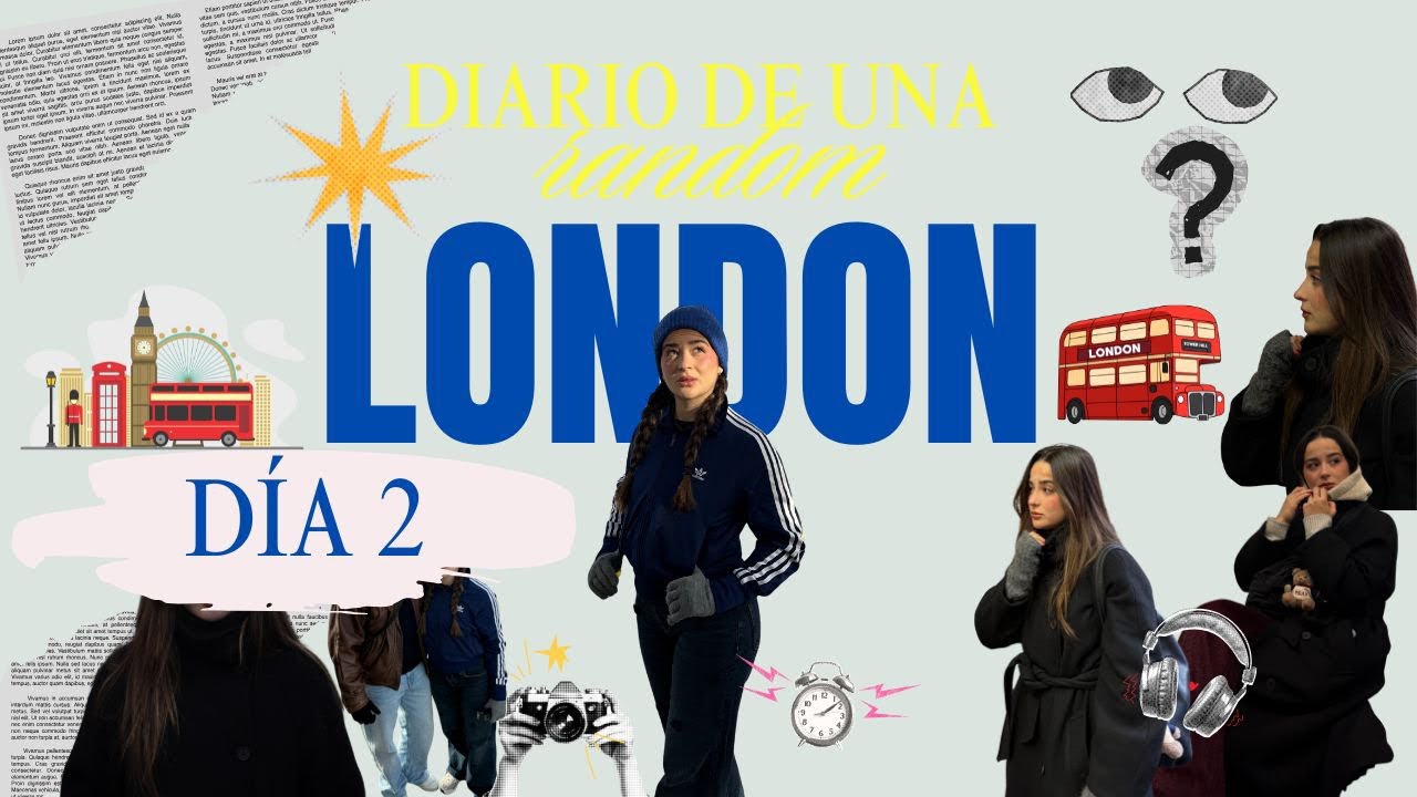 Un día por Londres pt.2
