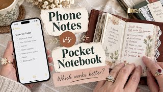 Pocket Notebook vs. Phone Notes | The Simple System I Actually Use