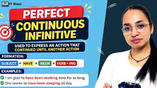 Perfect Continuous Infinitive Made Easy | Structure, Usage & Powerful Examples for Fluent English