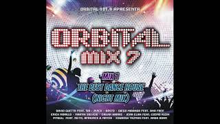 Download Lagu Orbital Mix 7 - Mix 1 - The Best Dance House (Night Mix) MP3