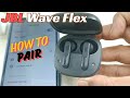 How to Pair JBL Wave Flex Bluetooth Earphones