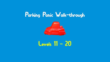 Parking Panic Walkthrough 11-20