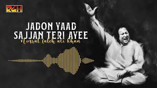 Jadon Yaad Sajjan Teri Ayee Ustad Nusrat Fateh Ali Khan Rgh Hd Video
