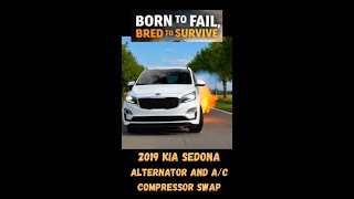 Kia Sedona 2019 A/C Compressor and Alternator Swap