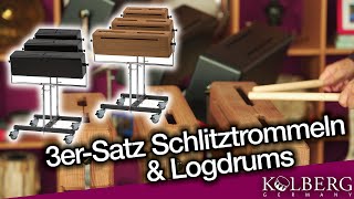 KOLBERG 3er Satz Schlitztrommeln & Log-Drums