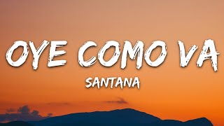 Santana  Oye Como Va s