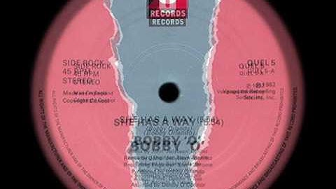 BOBBY O she has a way 1982